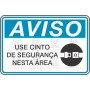 Use cinto de segurança nesta área